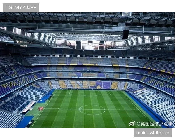 伯纳乌获评欧洲最具价值体育场冠名权，商业价值领跑全欧